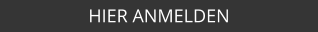 HIER ANMELDEN